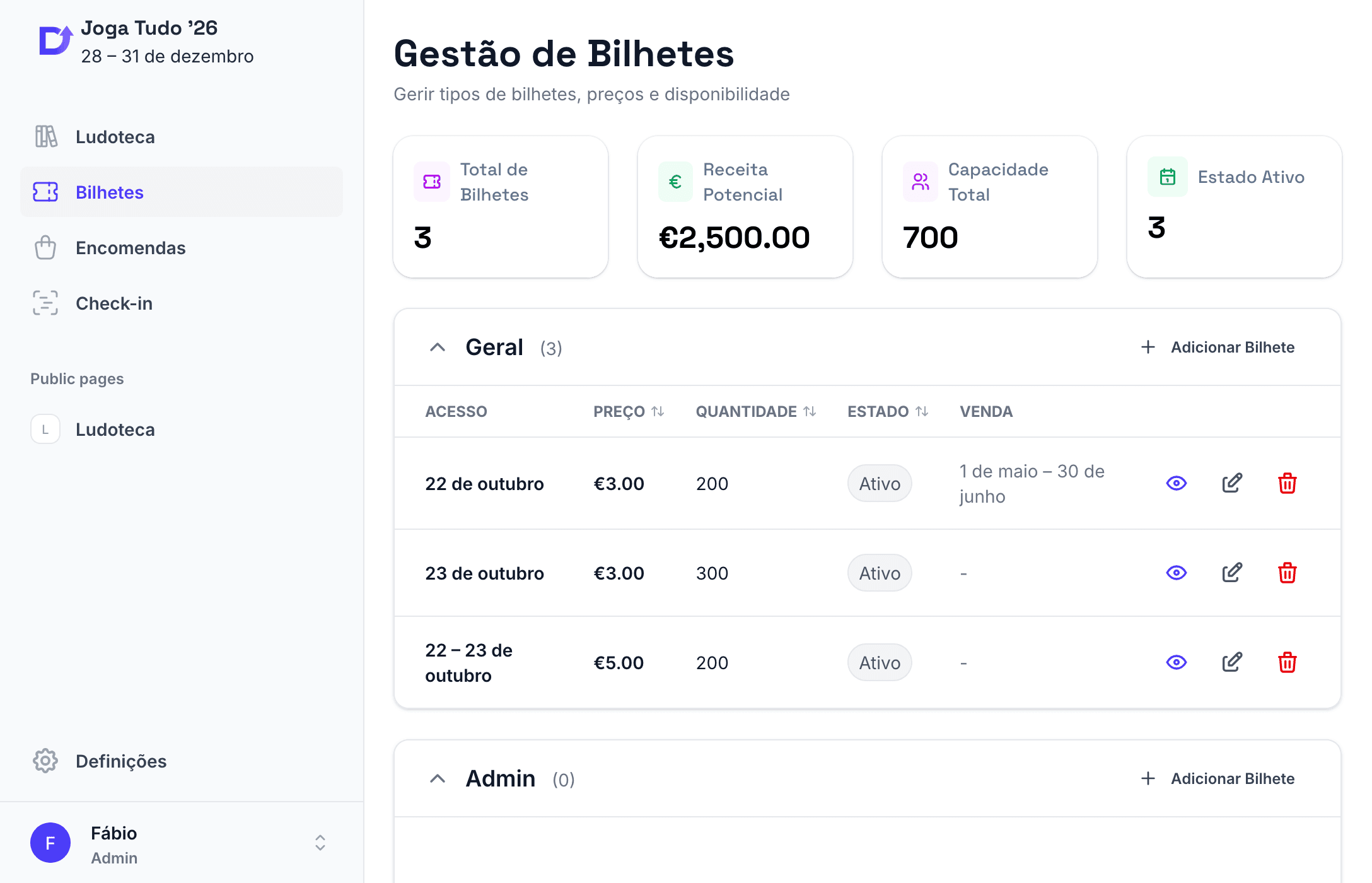 Ticket management: ticket types by day with price, quantity, status and sale period